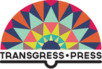 Welcome to Transgress Press